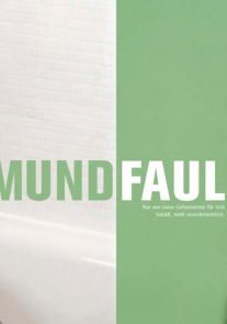 Wormland Imagemagazin Mundfaul